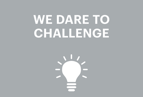 We dare to challenge - Vi tør udfordre